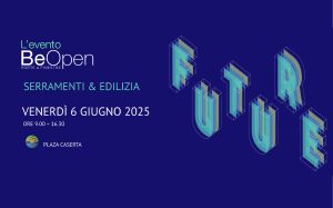 Apra – Var Group partecipa a BeOpen Caserta, l’evento dedicato al mondo dei serramenti ed edilizia